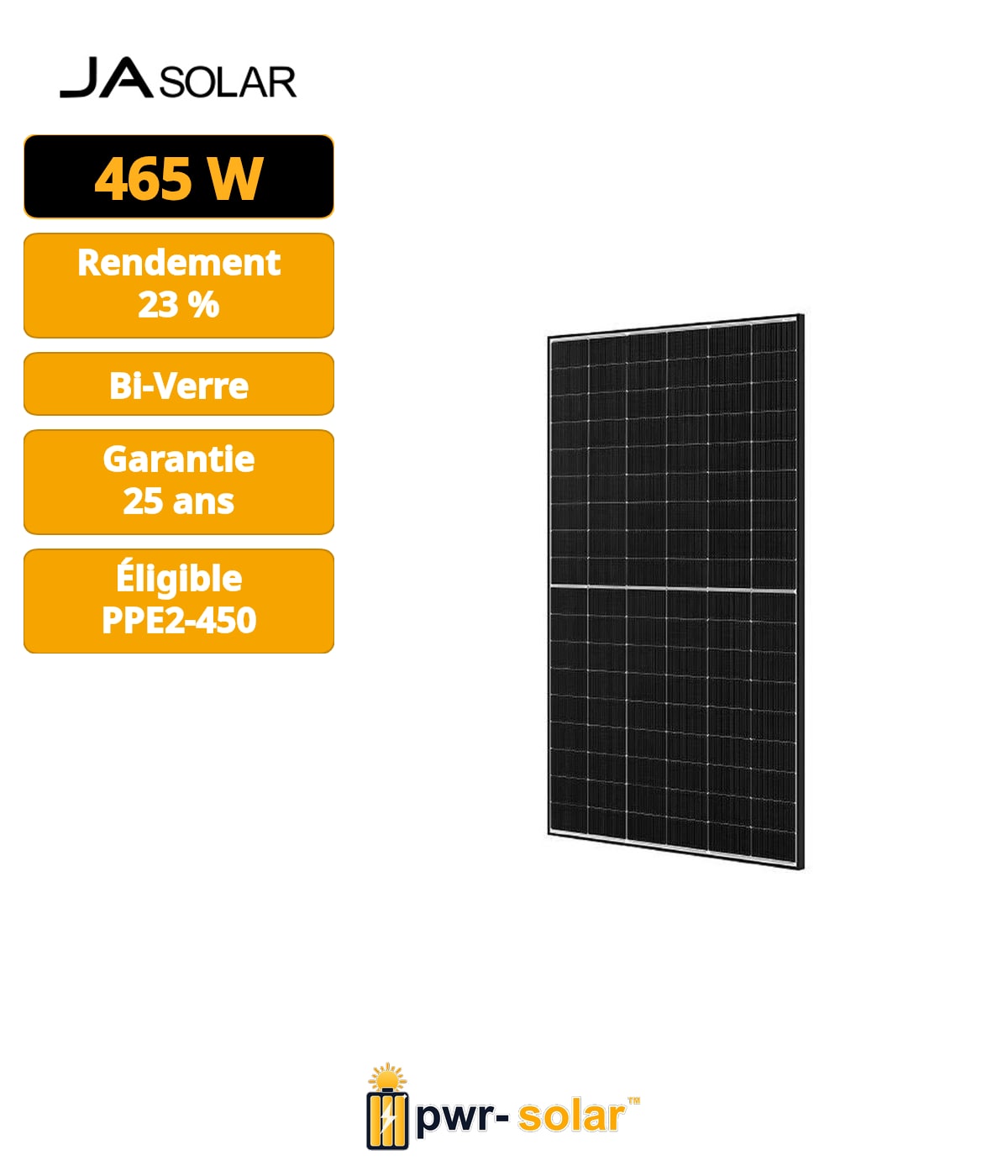 JA SOLAR - Module 465w N-TYPE - Bi verre Bifacial - Cadre noir Fond blanc - Bilan carbone PPE2 V1 500kg CO2eq/kWc