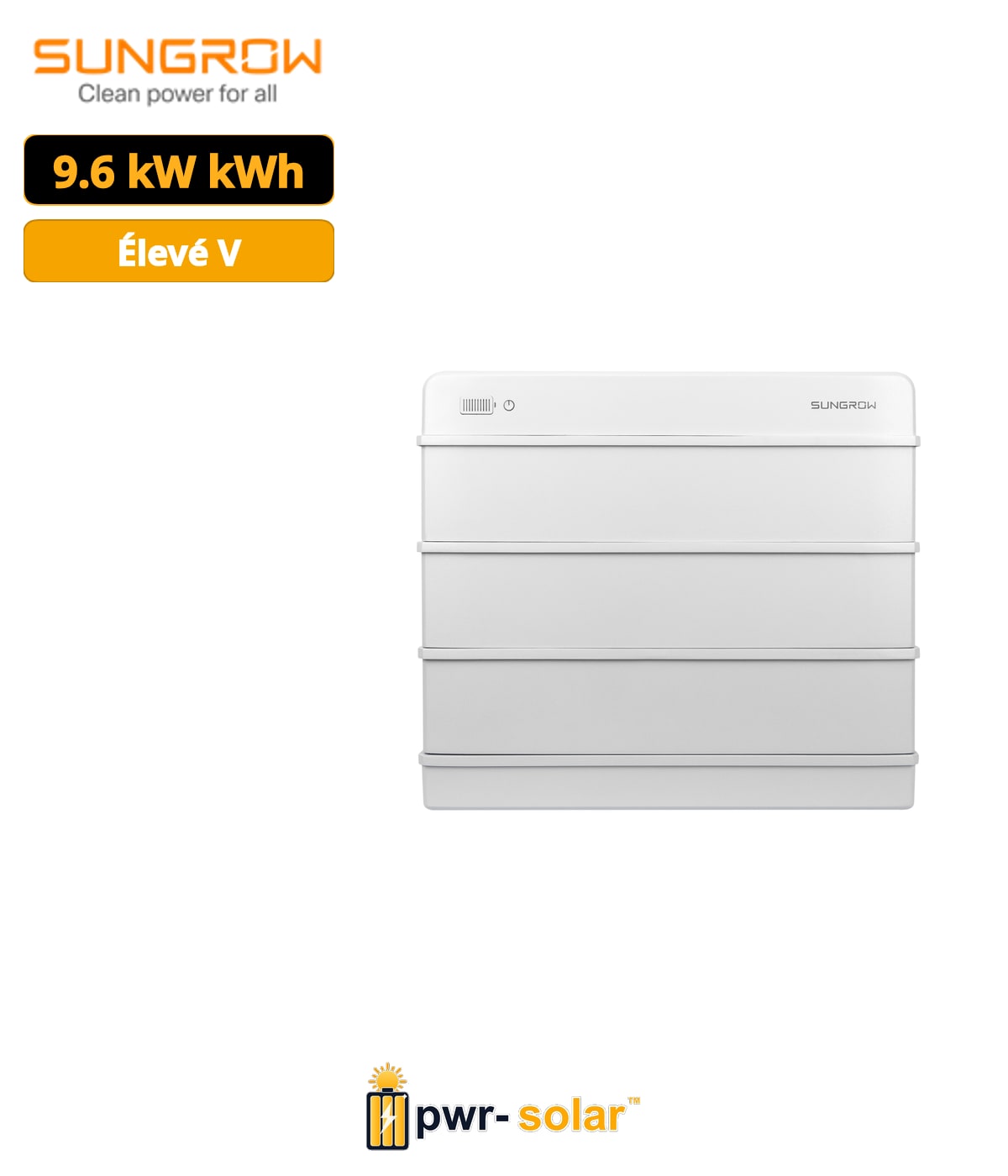 Système de batterie LFP haute tension Sungrow SBR096 (batterie de 9.6 kWh + BMS)