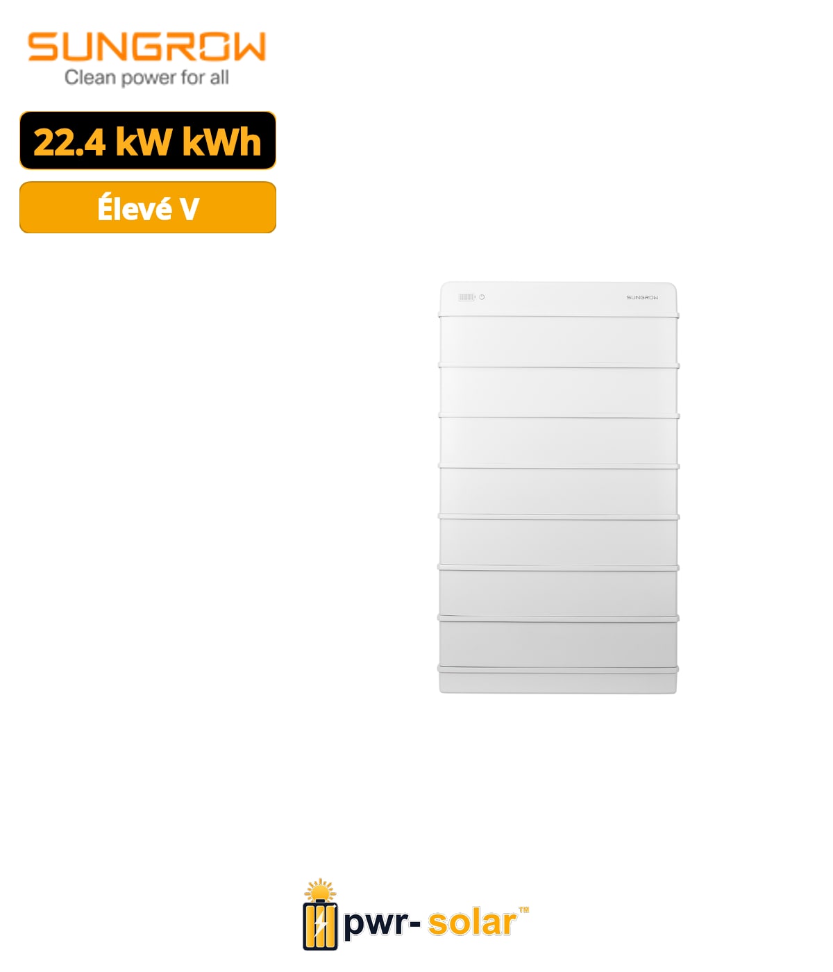 Système de batterie LFP haute tension Sungrow SBR224 (batterie de 22.4 kWh + BMS)